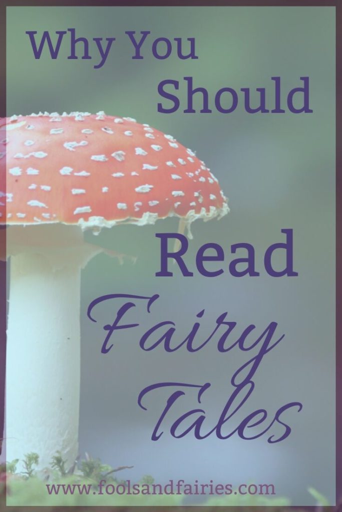 Why You Should Read Fairy Tales Fools and Fairies