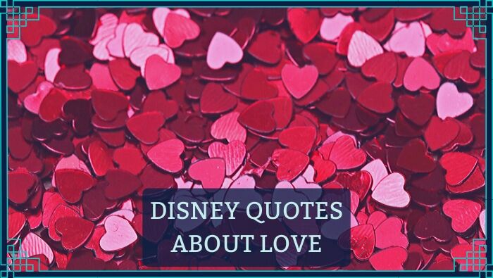 Disney love quotes